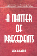 A Matter of Precedents