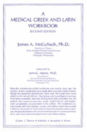 A Medical Greek and Latin Workbook