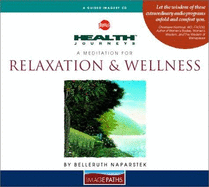 A Meditation for Relaxation & Wellness