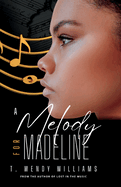 A Melody for Madeline