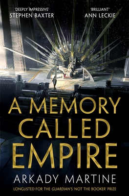 A Memory Called Empire: Winner of the Hugo Award for Best Novel - Martine, Arkady