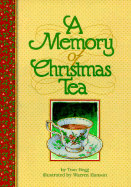 A Memory of Christmas Tea
