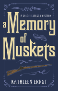 A Memory of Muskets