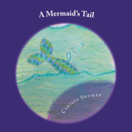 A Mermaid's Tail