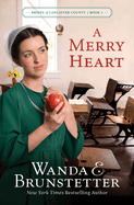 A Merry Heart: Volume 1