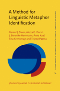A Method for Linguistic Metaphor Identification: From MIP to MIPVU