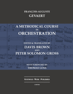 A Methodical Course in Orchestration
