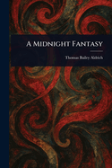 A Midnight Fantasy