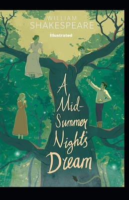 A Midsummer Night's Dream Illustrated - Shakespeare, William