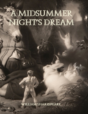 A Midsummer Night's Dream: Large Print - Shakespeare, William