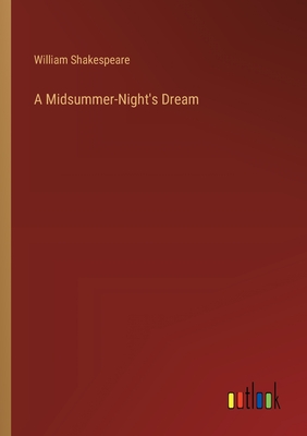 A Midsummer-Night's Dream - Shakespeare, William