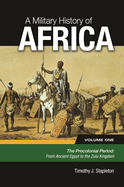 A Military History of Africa: [3 volumes]