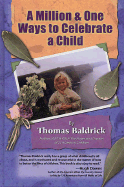 A Million & One Ways to Celebrate a Child