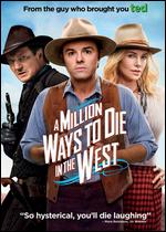 A Million Ways to Die in the West [With Movie Cash] - Seth MacFarlane