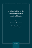 A Minor Edition of the Armenian Version of Joseph and Aseneth: With an Index of Words by Joseph J.S. Weitenberg