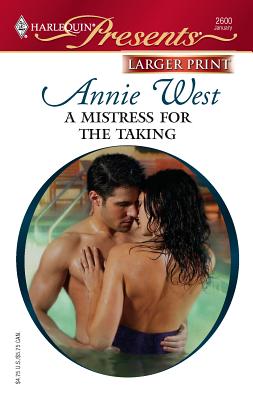 A Mistress for the Taking - West, Annie