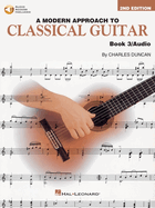 A Modern Approach to Classical Guitar Book 3 - Second Edition - Book with Audio by Charles Duncan