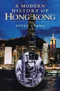 A Modern History of Hong Kong: 1841-1997