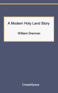 A Modern Holy Land Story