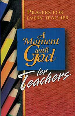 A Moment with God for Teachers - Flinn, Lisa