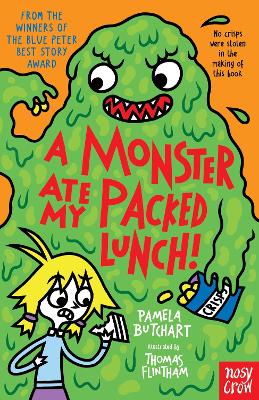 A Monster Ate My Packed Lunch! - Butchart, Pamela