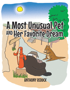 A Most Unusual Pet and Her Favorite Dream
