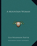 A Mountain Woman