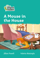 A Mouse in the House: Level 3