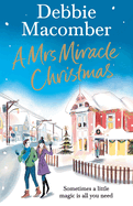 A Mrs Miracle Christmas: A Christmas Novel