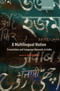 A Multilingual Nation: Translation and Language Dynamic in India