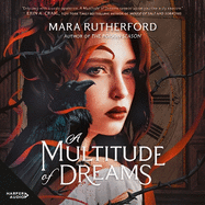 A Multitude of Dreams