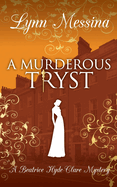 A Murderous Tryst