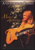 A Muriel Anderson: A Guitarscape Planet - 