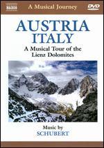 A Musical Journey: Austria/Italy - A Musical Tour of the Lienz Dolomites