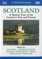 A Musical Journey: Scotland - Country's Past and Present - 