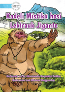 A Mythical Ring And A Gigantic Monkey - Kadeli Mistiku hosi Lekirauk Jigante