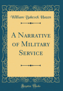 A Narrative of Military Service (Classic Reprint)