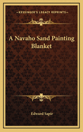 A Navaho Sand Painting Blanket