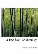 A New Basis for Chemistry