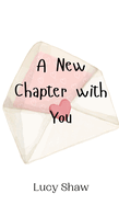 A New Chapter with You