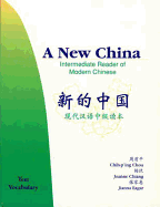 A New China: Intermediate Reader of Modern Chinese