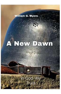 A New Dawn - Myers, William