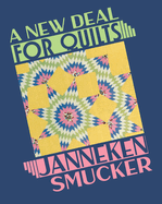 A New Deal for Quilts