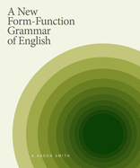 A New Form-Function Grammar of English