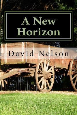 A New Horizon - Nelson, David, Rabbi, PhD