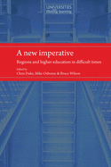 A New Imperative: Regions and Higher Education in Difficult Times