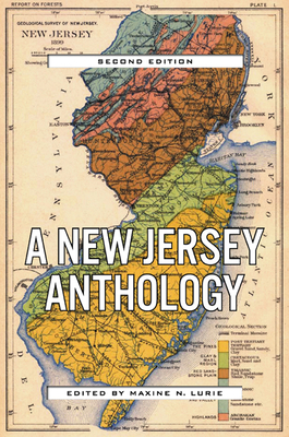 A New Jersey Anthology, Second Edition - Lurie, Maxine N (Editor), and Belknap, Michal (Contributions by), and Bonomi, Patricia (Contributions by)