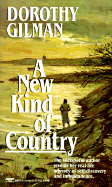 A New Kind of Country - Gilman, Dorothy