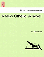 A New Othello. a Novel. Vol. III.