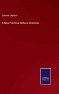 A New Practical Hebrew Grammar